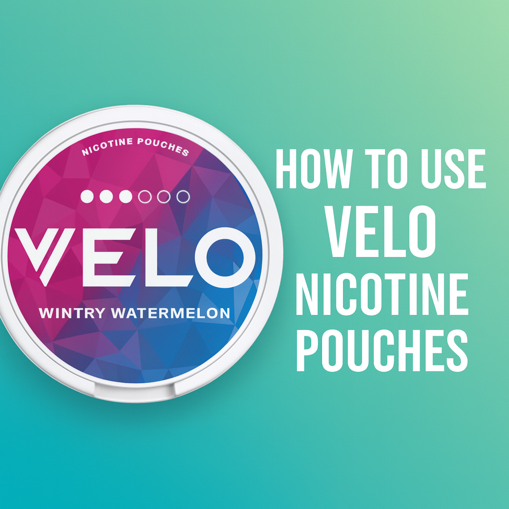 How to Use VELO Nicotine Pouches: Complete User Guide