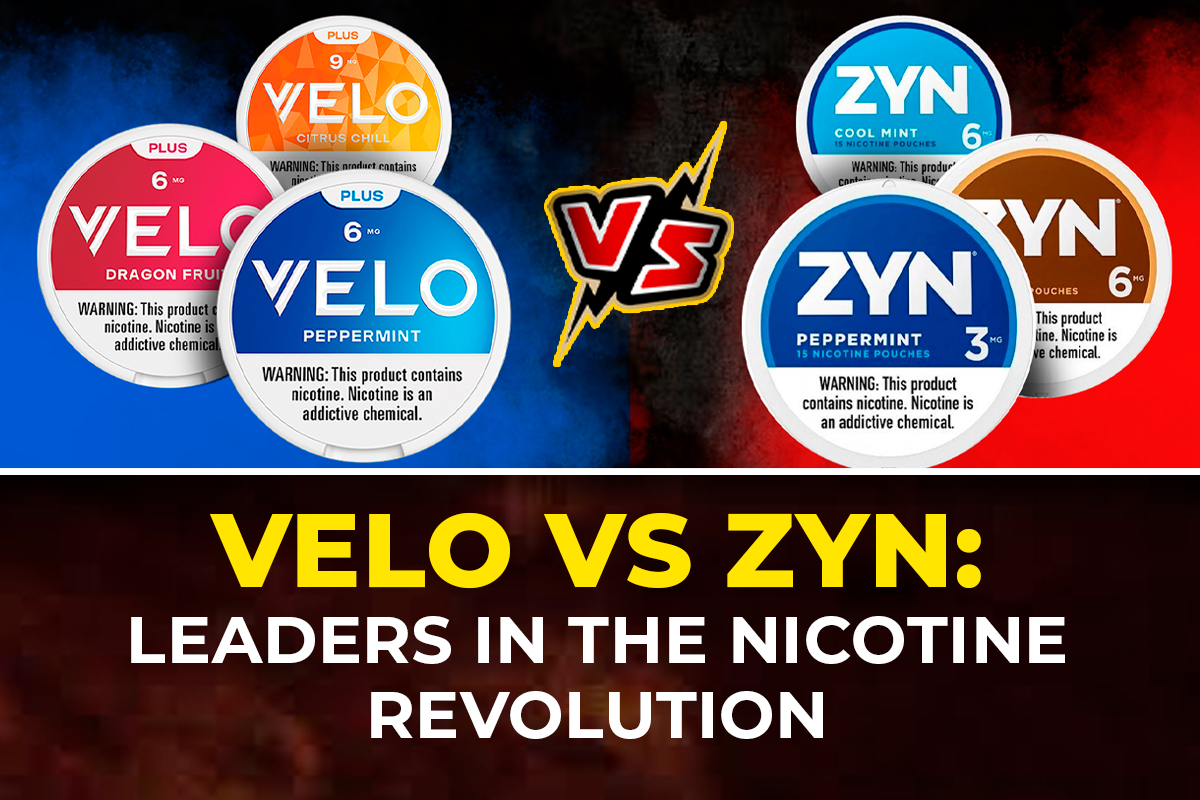 VELO vs ZYN: Leaders in the Nicotine Revolution 