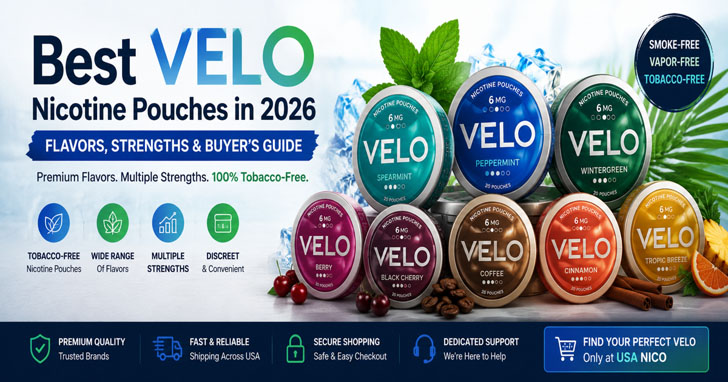 Best VELO nicotine pouches in 2026 featuring popular flavors, nicotine strengths, and a complete buyer's guide for adult nicotine users.
